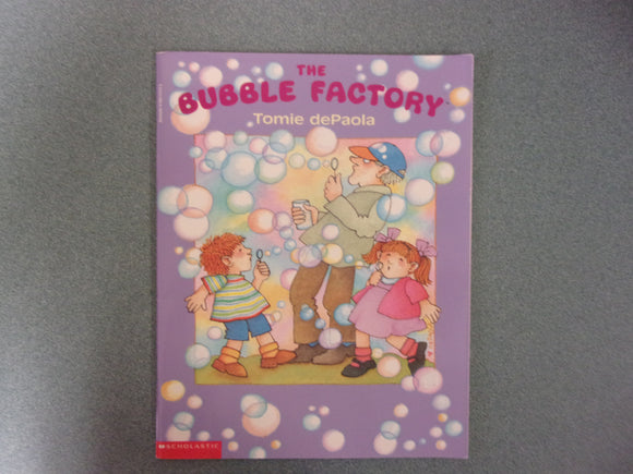 The Bubble Factory by Tomie dePaola (Paperback)