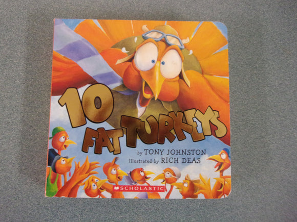 10 Fat Turkeys by Tony Johnston (Baby Board Book) Like New!
