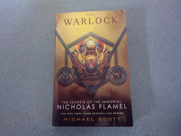 The Warlock : The Secrets of the Immortal Nicholas Flamel, Book 5 by Michael Scott (Trade Paperback)