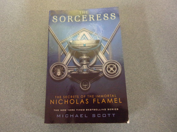 The Sorceress: The Secrets of the Immortal Nicholas Flamel, Book 3 by Michael Scott (Trade Paperback)