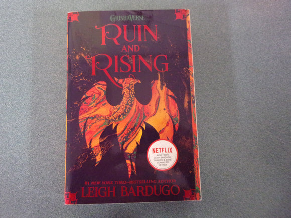 Ruin and Rising: Shadow and Bone Trilogy, Book 3 by Leigh Bardugo (Trade Paperback)