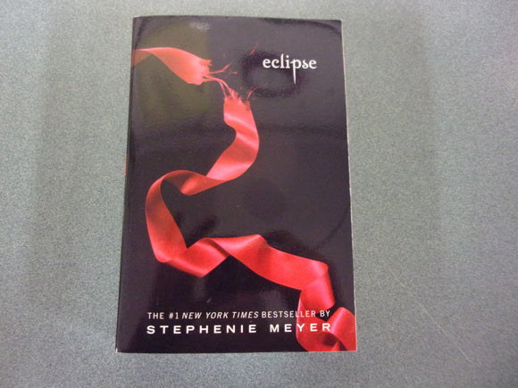 Eclipse: The Twilight Saga, Book 3 by Stephenie Meyer (Trade Paperback)