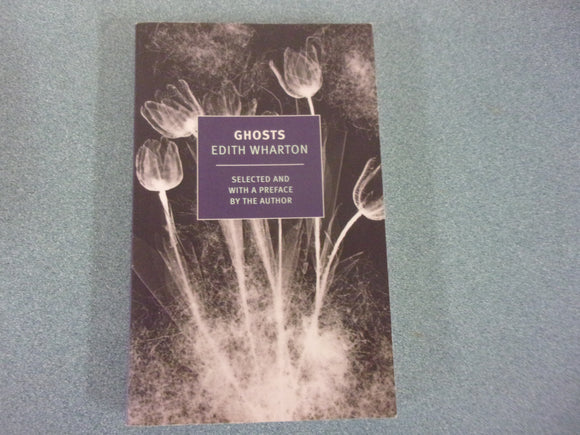 Ghosts by Edith Wharton (Trade Paperback)