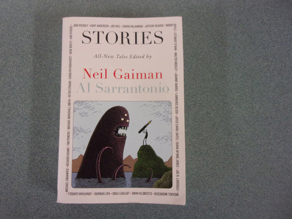 Stories: All-New Tales edited by Neil Gaiman and Al Sarrantonio (Paperback)