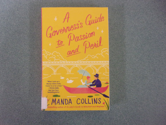 A Governess's Guide to Passion and Peril: Ladies Most Scandalous, Book 4 by Manda Collins (Ex-Library Paperback)