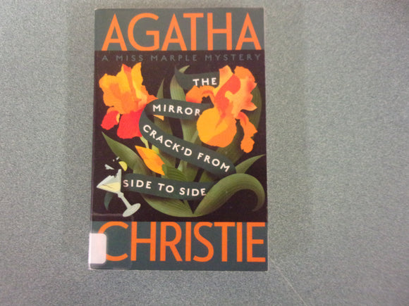 The Mirror Crack'd From Side to Side: Miss Marple, Book 9 by Agatha Christie (Ex-Library Paperback)