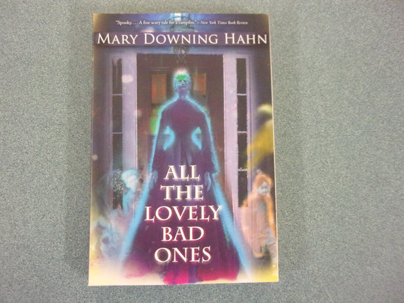 All the Lovely Bad Ones by Mary Downing Hahn (Paperback)