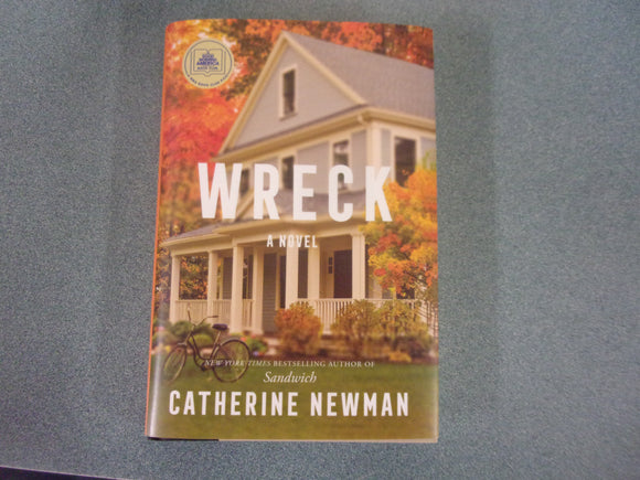 Wreck by Catherine Newman (HC/DJ) 2025!