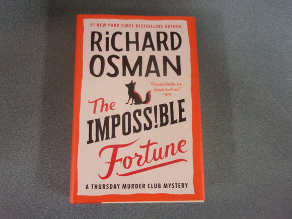 The Impossible Fortune: A Thursday Murder Club Mystery, Book 5 by Richard Osman (HC/DJ) 2025!