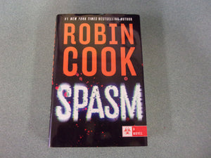 Spasm: Jack Stapleton & Laurie Montgomery, Book 15 by Robin Cook (HC/D ...