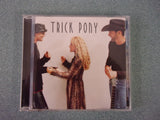 Trick Pony: Trick Pony (Music CD)