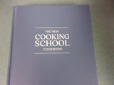 The New Cooking School Cookbook: Advanced Fundamentals by America's Test Kitchen (HC w/no DJ)