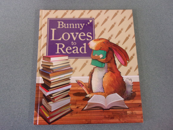 Bunny Loves to Read by Peter Bently (HC/DJ)
