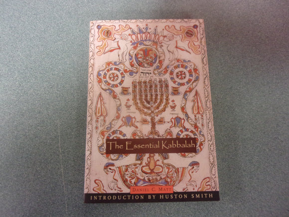 The Essential Kabbalah by Daniel C. Matt (Paperback)