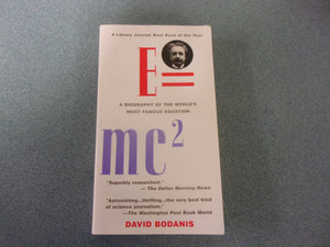 E=mc2: A Biography Of The World's Most Famous Equation  by David Bodanis (Paperback)