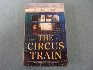 The Circus Train by Amita Parikh (Trade Paperback)