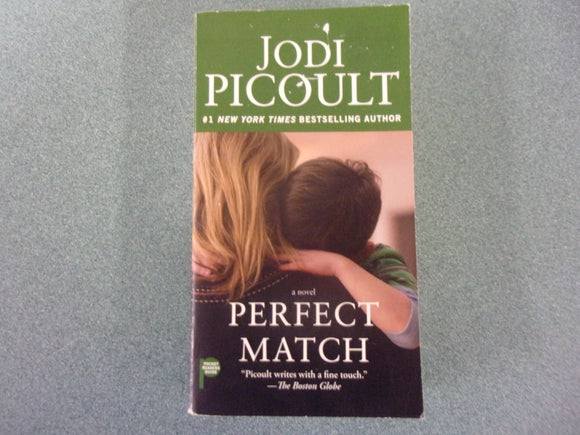 Perfect Match by Jodi Picoult (Mass Market Paperback)