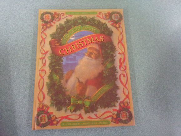 The Night Before Christmas by Clement C. Moore and Illustrated by Christian Birmingham (HC)