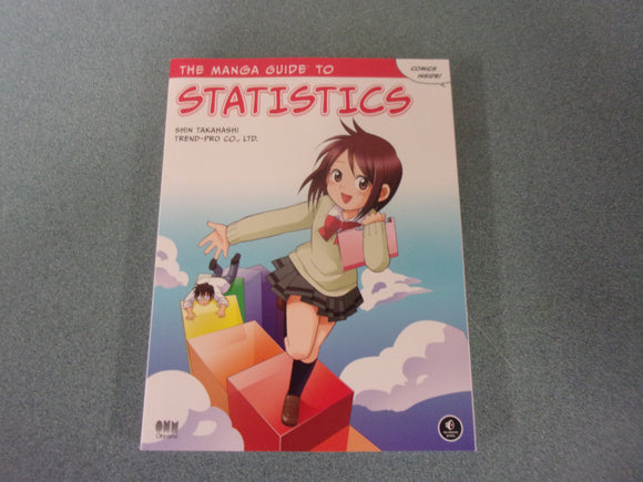 The Manga Guide to Statistics by Shin Takahashi (Paperback)