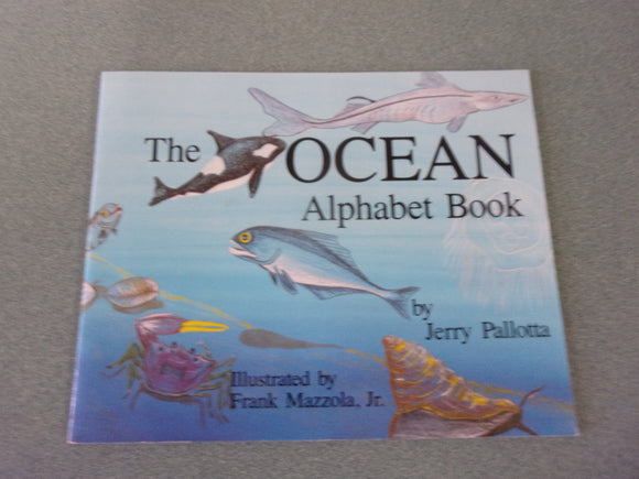 The Ocean Alphabet Book by Jerry Pallotta (Paperback) Like New!