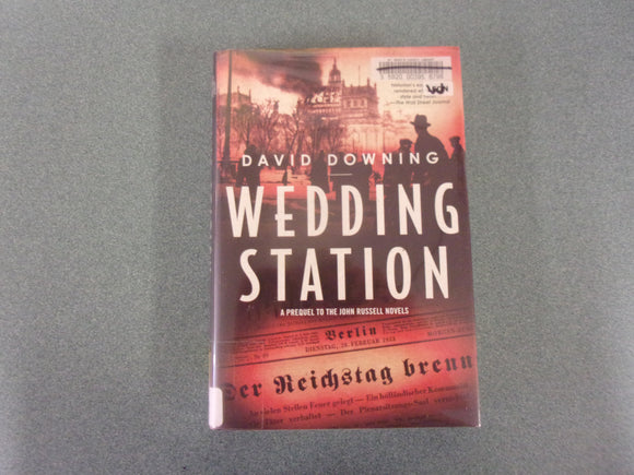 Wedding Station by David Downing (Ex-Library HC/DJ)