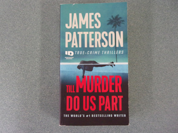 Till Murder Do Us Part by James Patterson (Mass Market Paperback)
