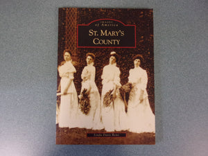 St. Mary's County by Linda Davis Reno Images of America Series (Paperback)