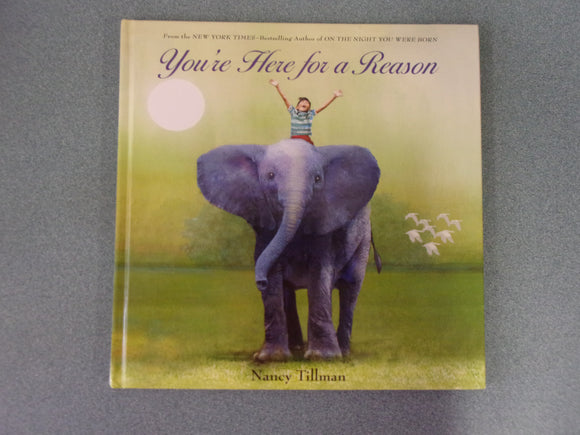 You're Here For A Reason by Nancy Tillman, Kohl's Cares Edition (HC)