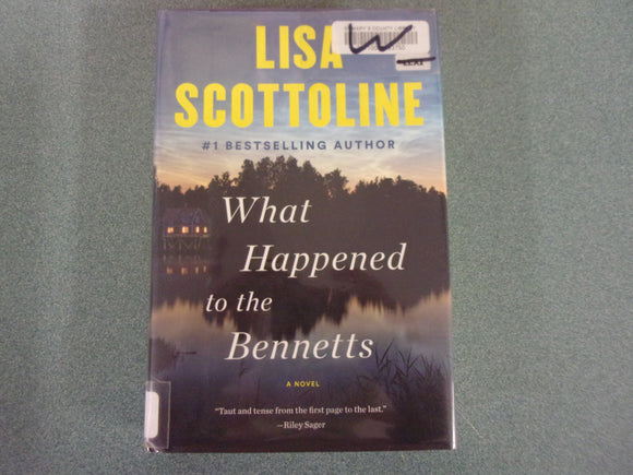 What Happened to the Bennetts by Lisa Scottoline (Mass Market Paperback) 2022!