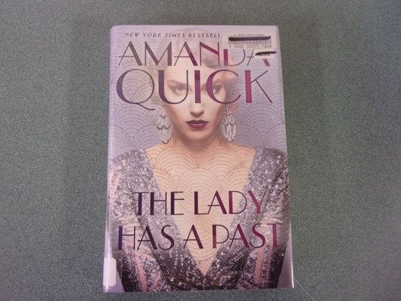 The Lady Has a Past: Burning Cove, Book 5 by Amanda Quick (Ex-Library HC/DJ)