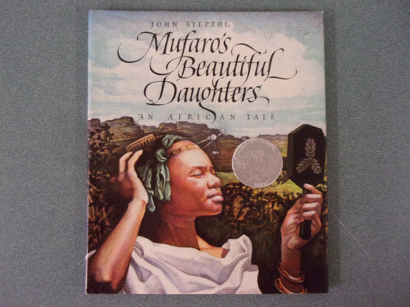 Mufaro's Beautiful Daughters: An African Tale by John Steptol (HC/DJ)