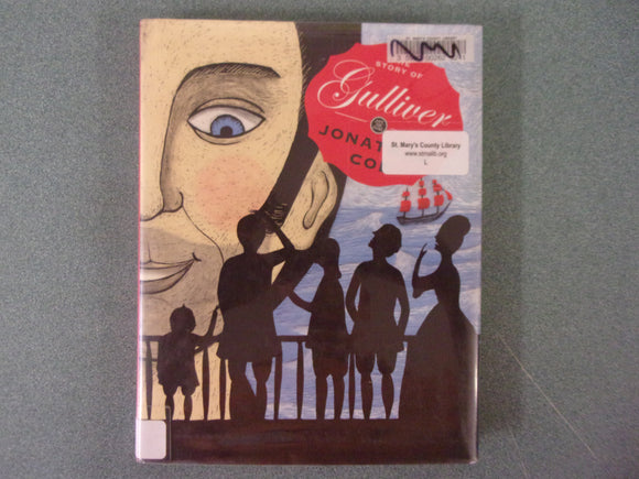 The Story of Gulliver (Save the Story) by Jonathan Coe (Ex-Library HC/DJ)