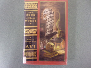 The Book Without Words: A Fable of Medieval Magic by Avi (HC/DJ)