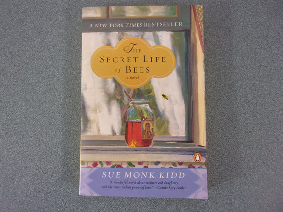 The Secret Life of Bees by Sue Monk Kidd (Trade Paperback)