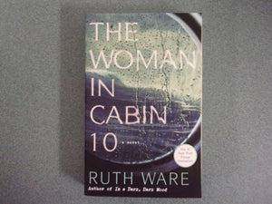 The Woman In Cabin 10 by Ruth Ware (Paperback)