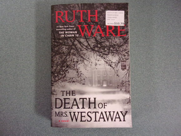 The Death of Mrs. Westaway by Ruth Ware (Trade Paperback)
