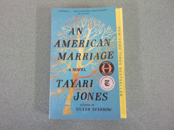 An American Marriage by Tayari Jones (Trade Paperback)