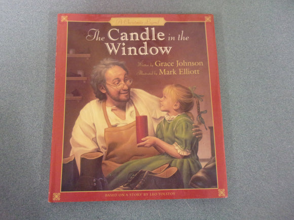 A Christmas Legend: The Candle in the Window by Grace Johnson (HC/DJ)