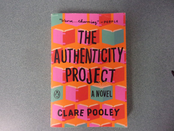 The Authenticity Project by Clare Pooley (Paperback)