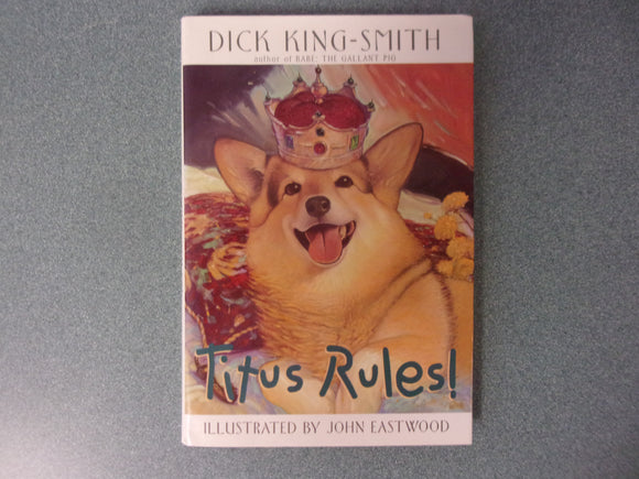Titus Rules! by Dick King-Smith (HC/DJ)
