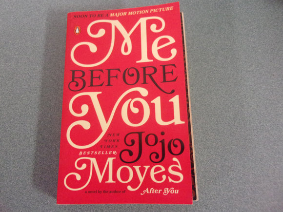 Me Before You by Jojo Moyes (Trade Paperback)