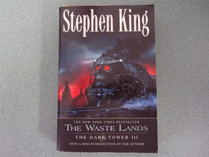 The Waste Lands: The Dark Tower III by Stephen King