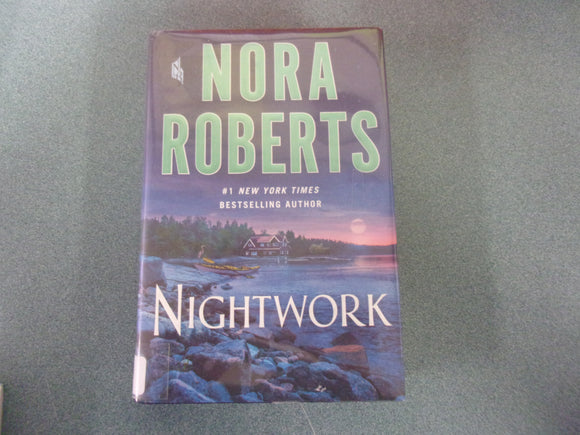 Nightwork by Nora Roberts (Ex-Library HC/DJ) 2022!