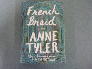 French Braid by Anne Tyler (Trade Paperback) 2022!