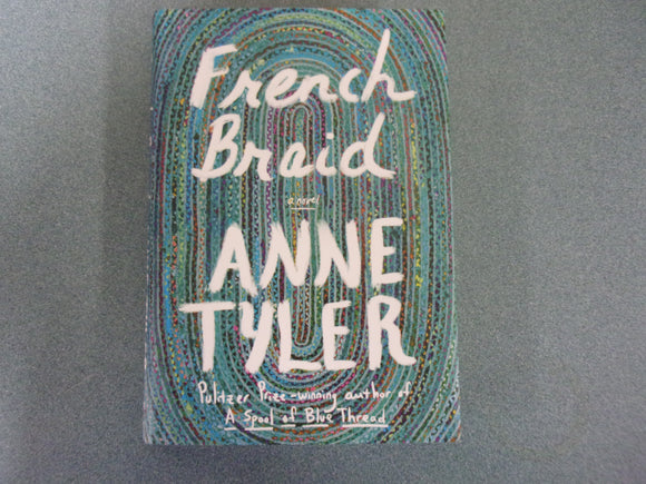 French Braid by Anne Tyler (Trade Paperback) 2022!