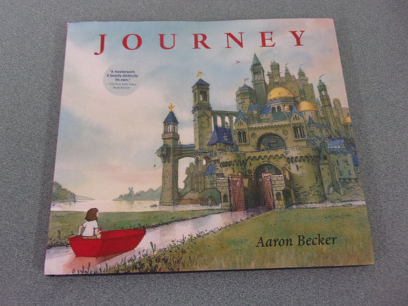Journey (Book 1 of Journey Trilogy) by Aaron Becker (Picture Book HC/DJ) **This copy has an inscription on the flyleaf.
