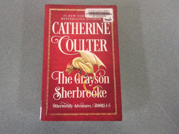 The Grayson Sherbrooke Otherworldly Adventures Novella Collection, Books 1-5 by Catherine Coulter (Ex-Library HC/DJ Omnibus)