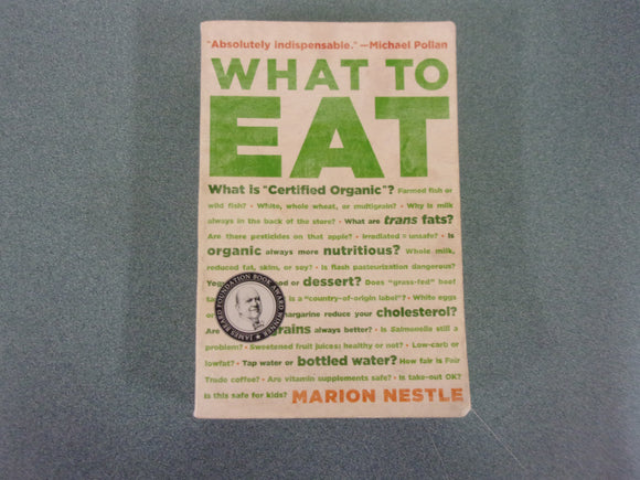 What To Eat by Marion Nestle (Paperback)