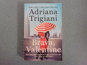 Brava, Valentine by Adriana Trigiani (Trade Paperback)