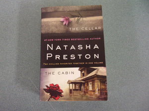 The Cellar and The Cabin by Natasha Preston (Paperback)